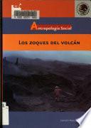 Los zoques del volcán