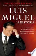 Luis Miguel: la historia