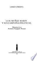Luis Muñoz Marín y sus campañas políticas