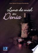 Luna de miel en Denia