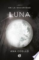 Luna (En la oscuridad 1)