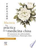 Maciocia. La práctica de la medicina china