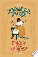 Libro Madam C. J. Walker Funda Una Empresa
