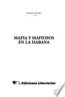 Mafia y mafiosos en La Habana