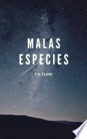 Malas Especies