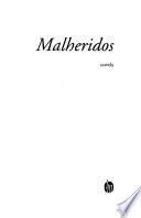 Malheridos