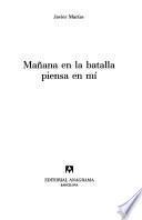 Mañana en la batalla piensa en mí