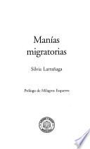 Manías migratorias