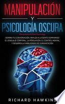 Manipulación y psicología oscura [Manipulation & Dark Psychology]