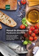 MANUAL DE ALIMENTACIÓN. PLANIFICACIÓN ALIMENTARIA