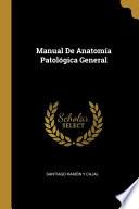 Manual De Anatomía Patológica General