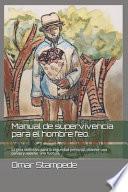 Manual de supervivencia para el hombre feo.