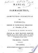Manual del farmacéutico ó Compendio elemental de farmacia...