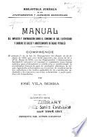 Manual del impuesto y contribución sobre el consumo de gas, electricidad y carburo de calcio y abastecimiento de aguas potables ...