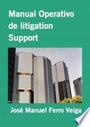 Manual Operativo de litigation Support