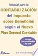 Libro Manual para la contabilización del impuesto sobre beneficios según el nuevo plan general contable
