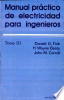 Manual Practico de Electricidad Para Ingenieros