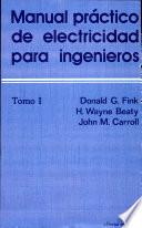 Manual Practico de Electricidad Para Ingenieros