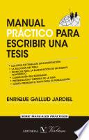Manual práctico para escribir una tesis