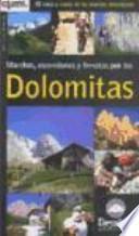 Marchas, ascensiones y ferratas por los Dolomitas