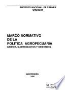 Marco normativo de la política agropecuária