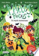 Marcus Pocus 2. Un regalo monstruoso (Edición mexicana)