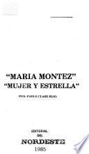 María Montez, mujer y estrella