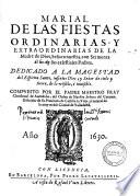 Marial de las fiestas ordinarias y extraordinarias de la Madre de Dios, ... compuesto por el padre maestro Christoual de Avendaño, del Orden de Nuestra Señora del Carmen, ..