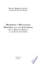 Martirios y mentalidad martirial en las Alpujarras