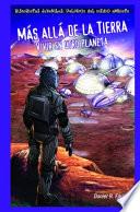 Más allá de la Tierra: Vivir en otro planeta (After Earth: Living on a Different Planet)