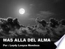 MAS ALLA DEL ALMA