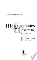 Masculinidades, género y desarrollo