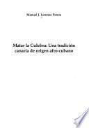 Matar la Culebra