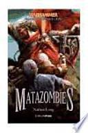 Matazombies