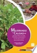 Mejorando La Calidad De Nuestra Semilla De Papa Mediante La Seleccion De Las Mejores Plantas