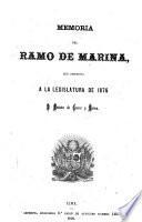 Memoria del ramo de marina que presentada a la legislatura ...