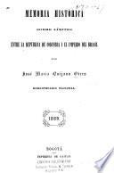 Memoria histórica sobre límites entre la republica de Colombia i el imperio del Brasil