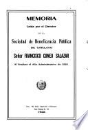 Memoria leída por el Director de la Sociedad de Beneficencia Pública de Chiclayo ... al finalizar el año administrativo de ...