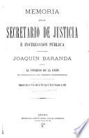 Memoria - Mexico. Secretaría de Justicia e Instrucción Pública
