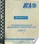 Memoria Viii Reunion Regional de Mejoramiento Genetico Del Cafe
