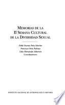 Memorias de la II Semana Cultural de la Diversidad Sexual