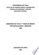 Memorias de título y tesis de grado por especialidad y mención