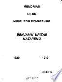 Memorias de un misionero evangélico, 1929-1989