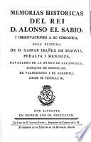 Memorias historicas del Rei Alonso el Sabio