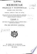 Memorias políticas y económicas sobre los frutos, comercio, fabricas y minas de España
