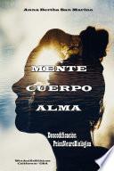 MENTE Ð CUERPO - ALMA