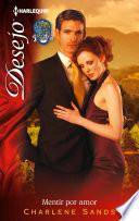 Mentir por amor