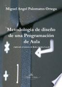 Metodología de Diseño de una Programación de Aula