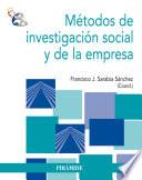 Métodos de investigación social y de la empresa