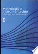 Metrología E Instrumentación : Manual de Laboratorio